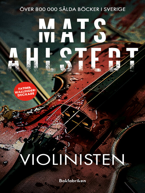 Titeldetaljer för Violinisten av Mats Ahlstedt - Tillgänglig